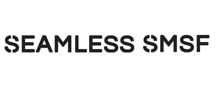 Seamless SMSF